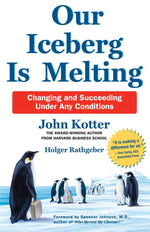 Thumbnail for Our Iceberg is Melting: Changing and Succeeding Under Any Conditions
