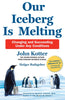 Our Iceberg is Melting: Changing and Succeeding Under Any Conditions