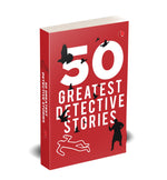 Thumbnail for 50 GREATEST DETECTIVE STORIES