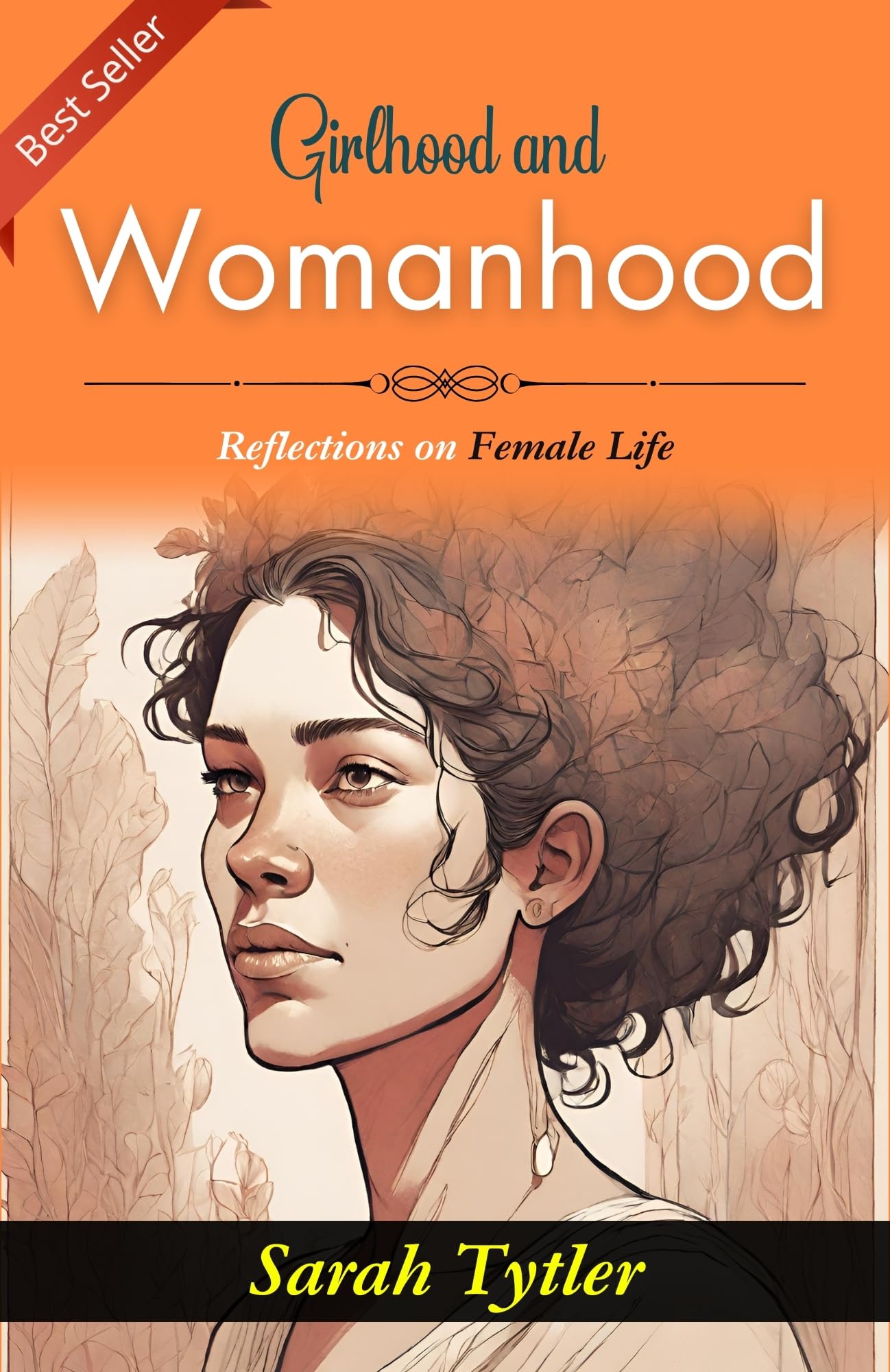 Girlhood and Womanhood: Sarah Tytler's Reflections on Female Life - Distacart