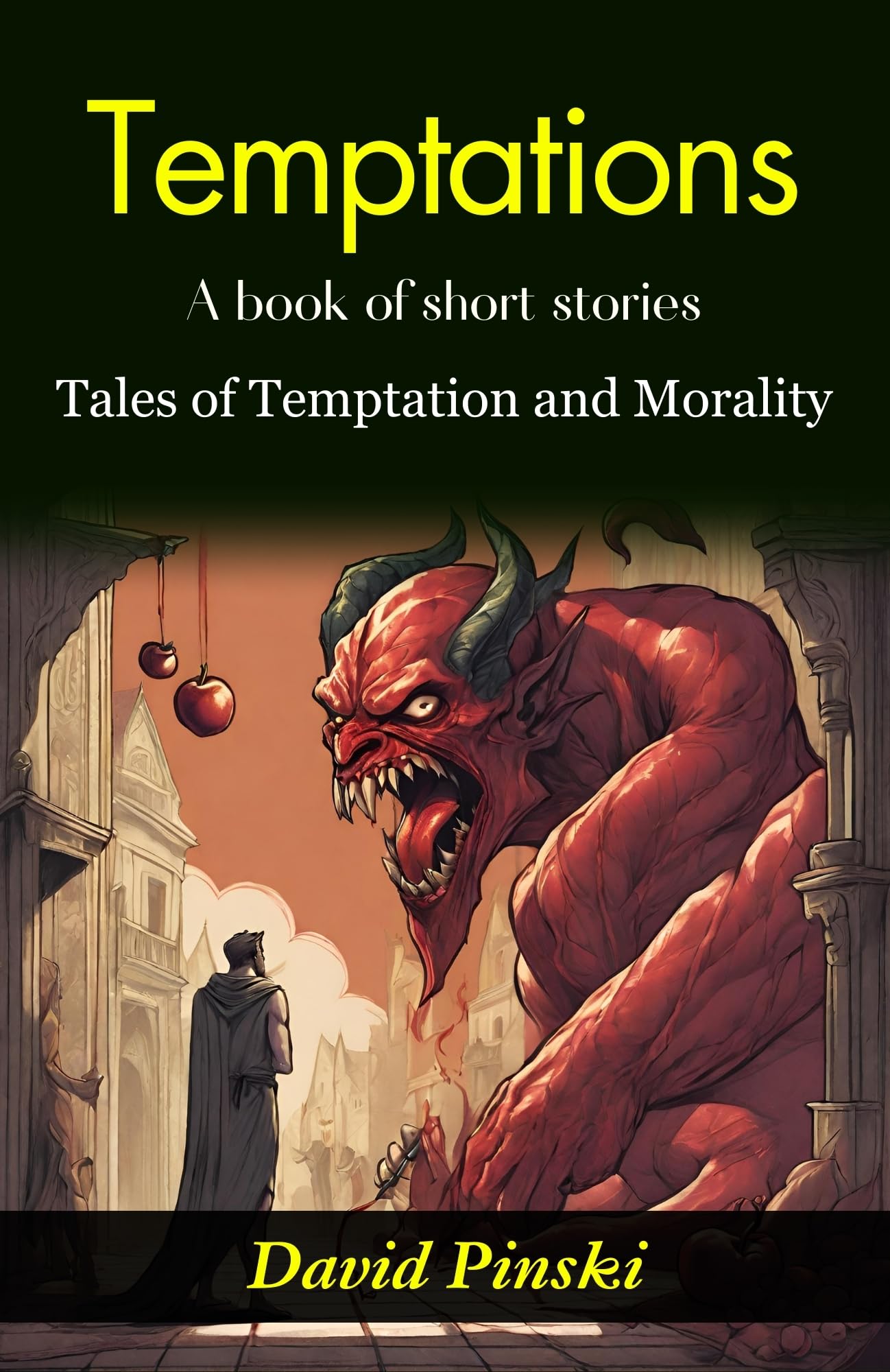 Temptations: David Pinski's Tales of Temptation and Morality - Distacart