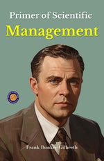 Thumbnail for Primer of Scientific Management (Illustrated, Refined & Edited) - Distacart