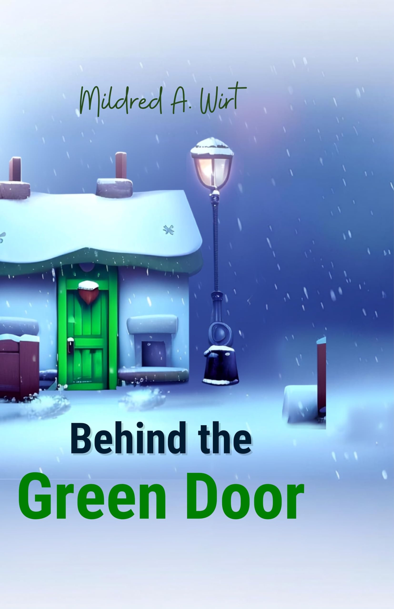 Behind the Green Door - Mildred A. Wirt - Dista