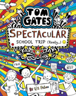 Thumbnail for TOM GATES #17: SPECTACULAR SCHOOL TRIP (REALLY.)