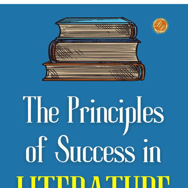 The Principles of Success in Literature: George Henry Lewes on Literary Success - Distacart