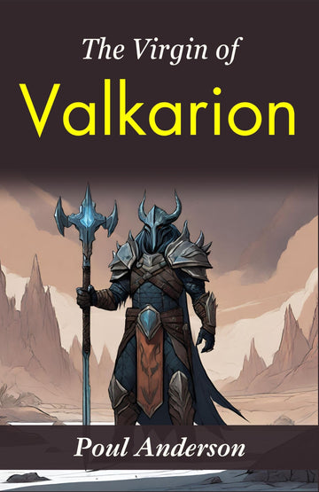 The Virgin of Valkarion: Poul Anderson's Fantasy Adventure - Distacart