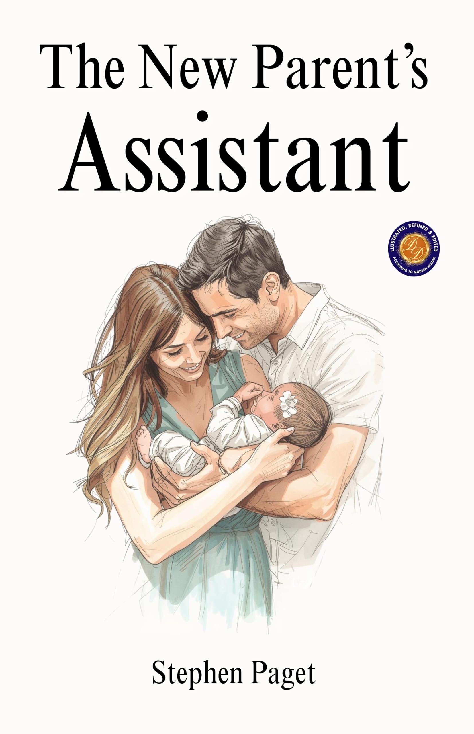 New Parents Assistant (Illustrated, Refined & Edited) - Distacart