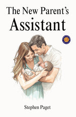 Thumbnail for New Parents Assistant (Illustrated, Refined & Edited) - Distacart