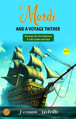 Thumbnail for Mardi: and A Voyage Thither, Vol. I by Herman Melville: Journey into the Unknown: A Tale of Sea and Soul - Distacart