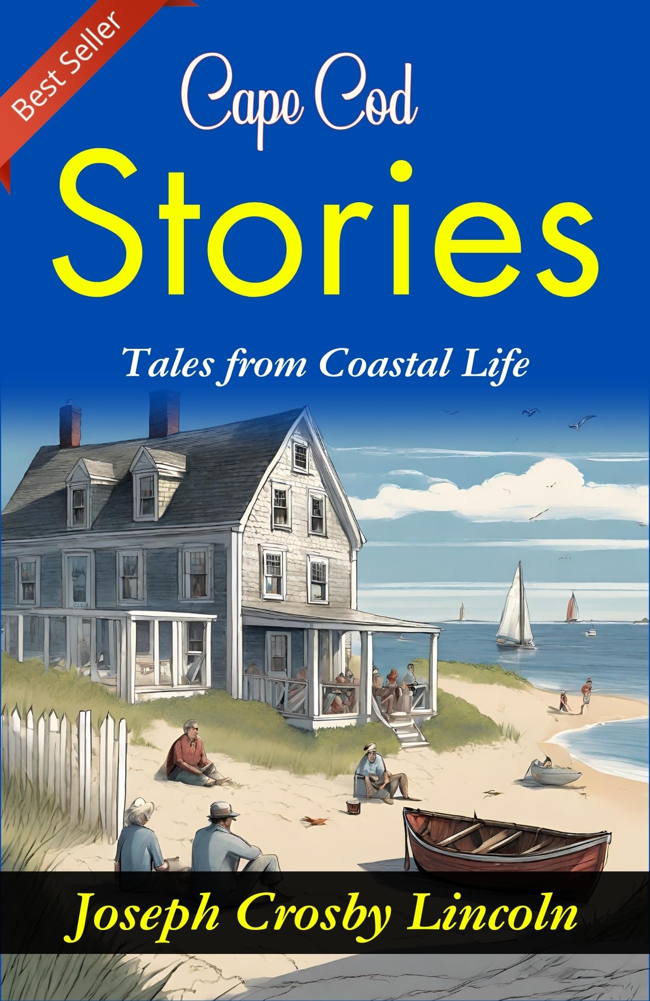 Cape Cod Stories: Joseph Crosby Lincoln's Tales from Coastal Life - Distacart