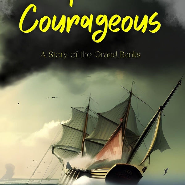 Captains Courageous: A Tale of Bravery and Redemption: Fiction > Adventure > Young Adult > Classic Literature - Distacart