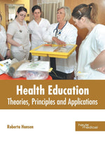 Thumbnail for Khel Sahitya Kendra Health Education: Theories, Principles and Applications by Roberta Hansen, - Dista