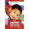 I am Smarter than you think, Mom and Dad - Mridula Agarwal - Dista