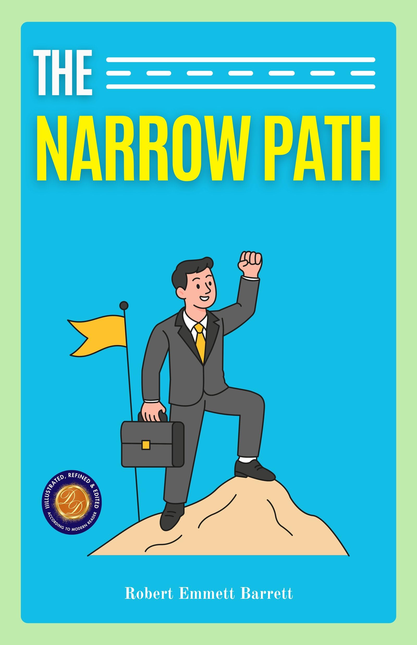 The Narrow Path (Illustrated, Refined & Edited) - Distacart