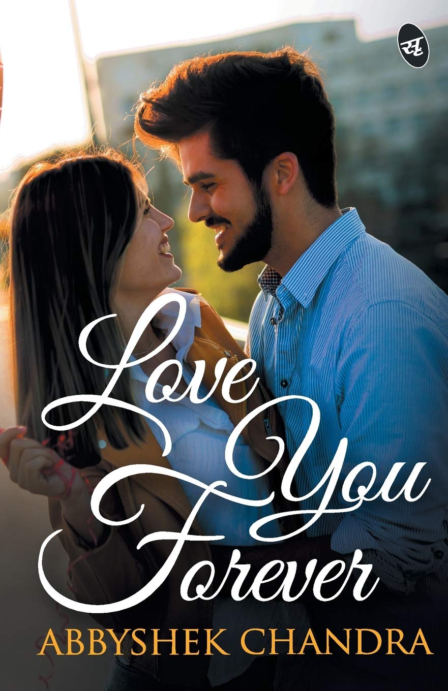 Love You Forever - Abbyshek Chandra - Dista