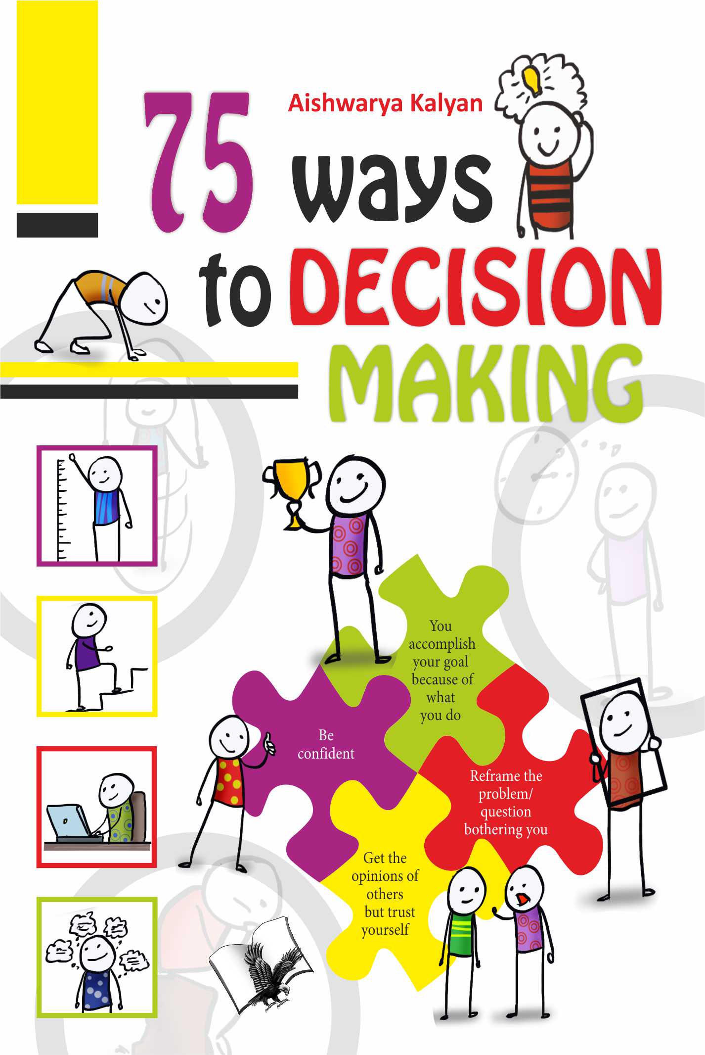 75 Ways to Decision Making by Aishwarya Kalyan - Dista