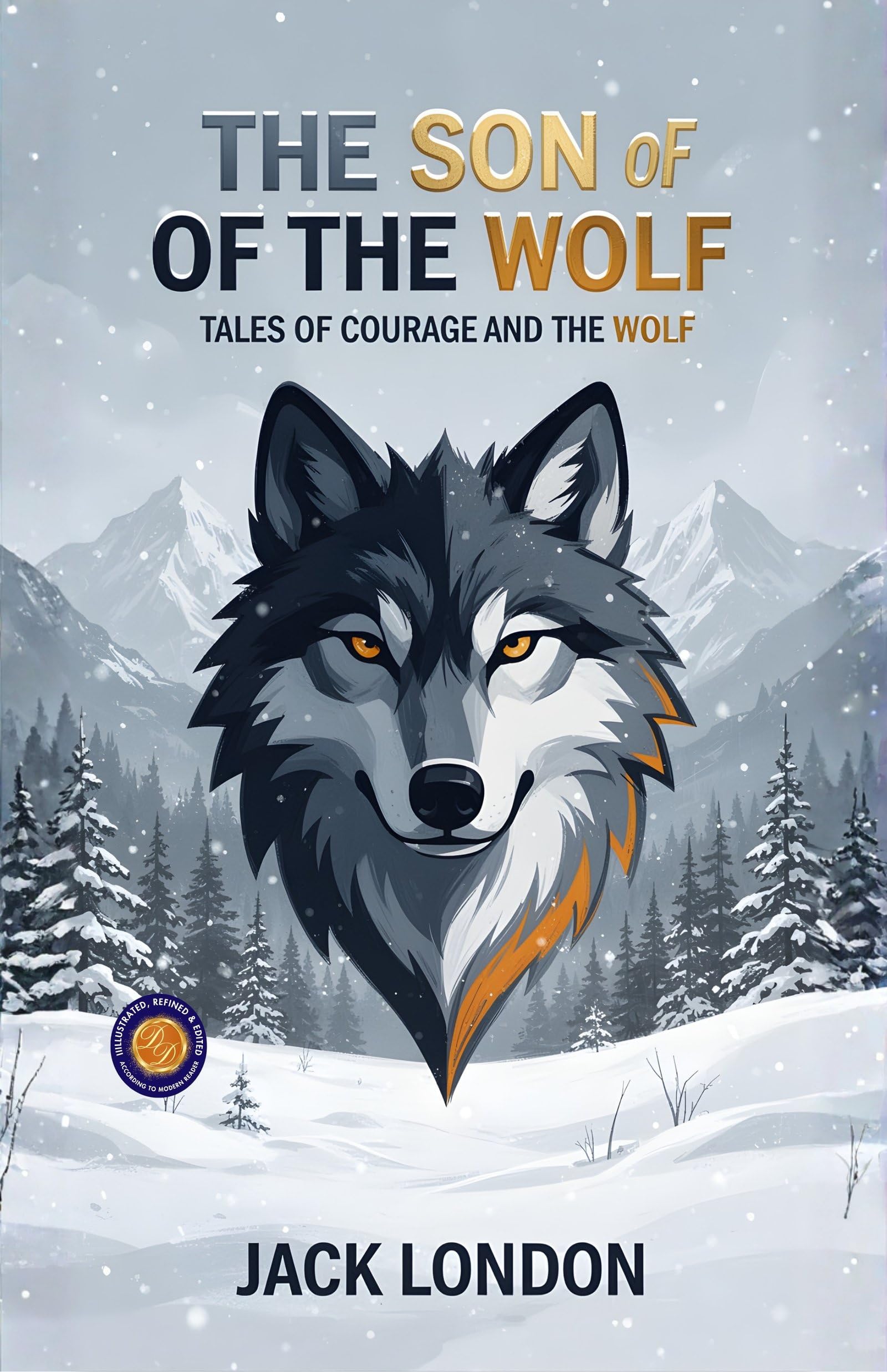 The Son of the Wolf (Illustrated, Refined and Edited) - Distacart