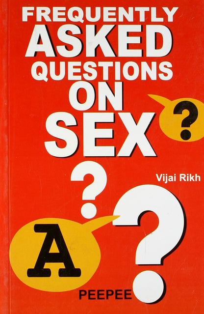 Frequently Asked Quest. On Sex-Rikh - Dista