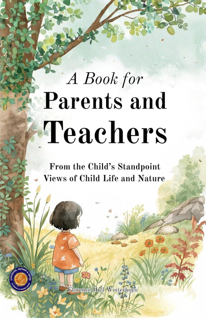A Book for Parents and Teachers (Illustrated, Refined & Edited) - Distacart