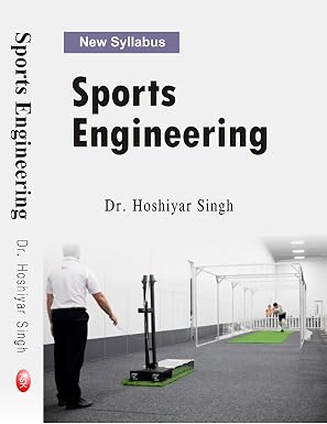 Sports Engineering- NEW SYLLABUS      Hardcover – 1 January 2017 - Dista
