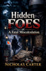 Hidden Foes or, A Fatal Miscalculation - Nicholas Carter - Dista