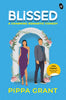 Blissed ǀ A charming romantic comedy ǀ Cute enemies-to-lovers romance - Pippa Grant - Dista