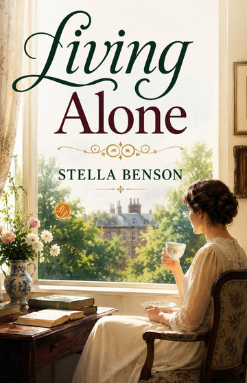 Living Alone - Stella Benson - Dista