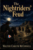 The Nightriders' Feud - Walter Caruth McConnell - Dista