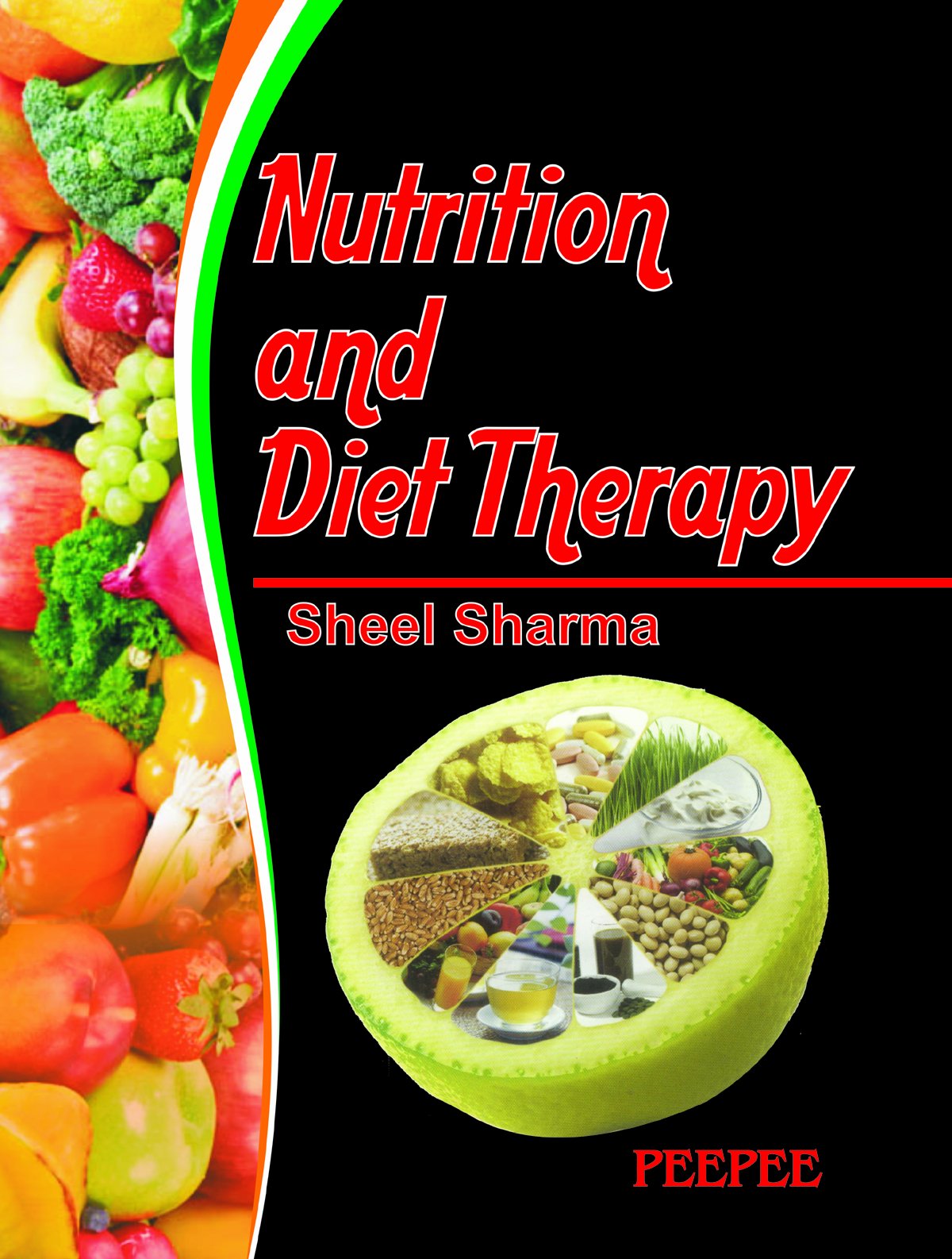 Nutrition And Diet Therapy-Sheel Sharma - Dista