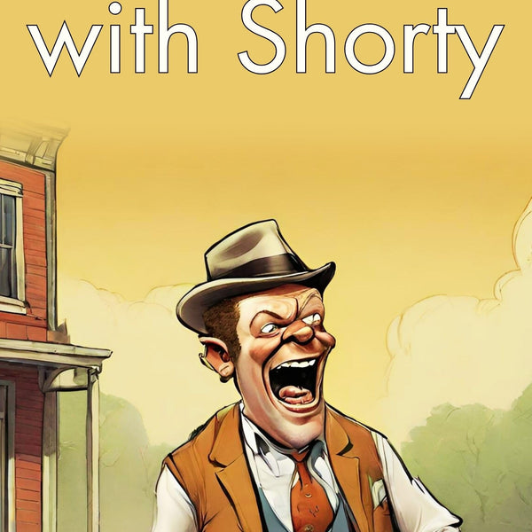 Side-Stepping with Shorty: Sewell Ford's Humorous Escapades - Distacart