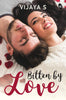 Bitten by Love - Vijaya S - Dista