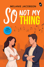 Thumbnail for So Not My Thing | Can you fall in love with your enemy? | A cute Romantic Comedy - Melanie Jacobson - Dista