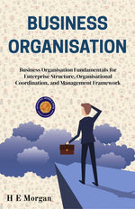 Thumbnail for Business Organisation (Illustrated, Refined & Edited) - Distacart