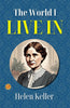 The World I Live In: Helen Keller's Unique Perspective - Distacart