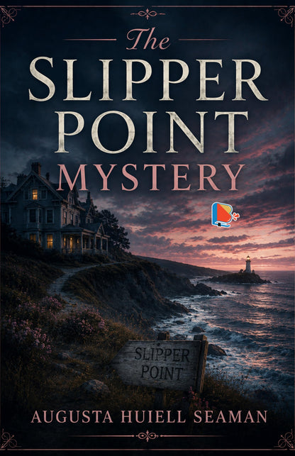 The Slipper Point Mystery - Augusta Huiell Seaman - Dista