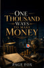 One Thousand Ways to Make Money - Page Fox - Dista