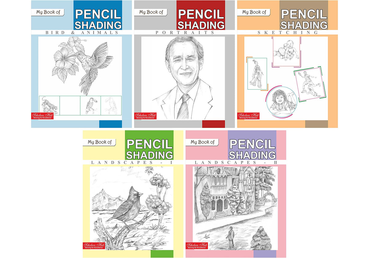 Scholars Hub My Book Of Pencil Shading For Kids (Set Of 5 Books) | 200 Pages | Landscape 1, Landscape 2, Birds And Animals, Potraits & Sketching. - Dista