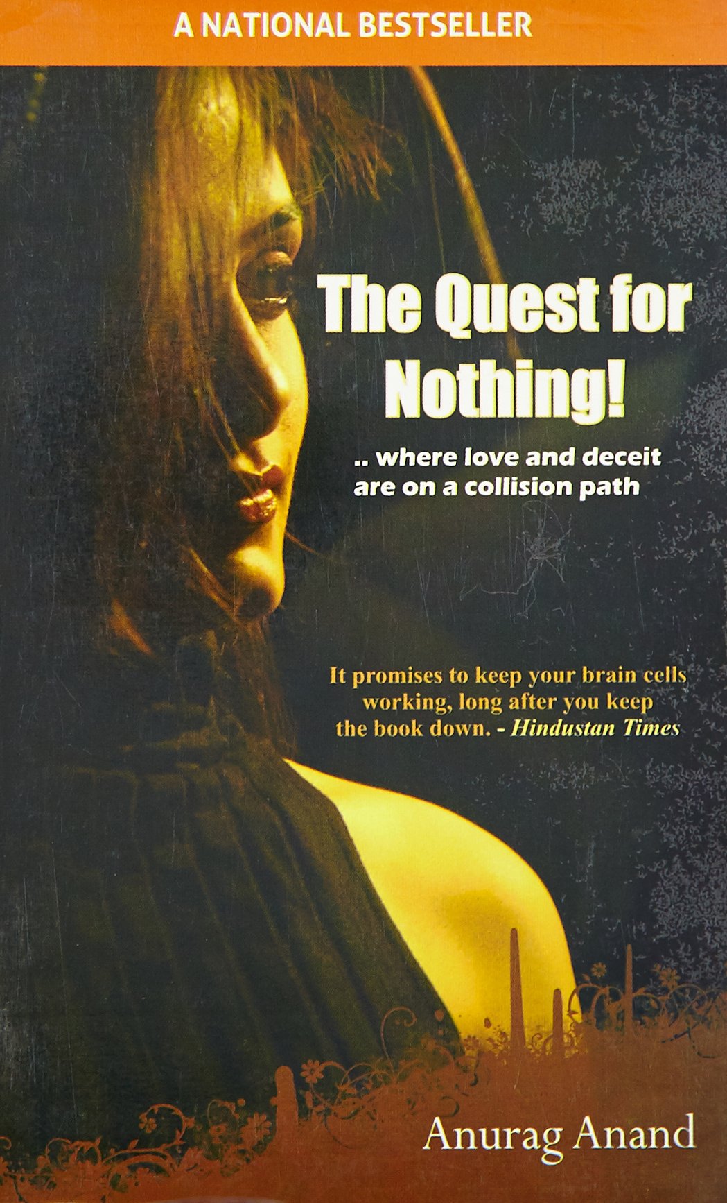The Quest for Nothing . - Anurag Anand - Dista
