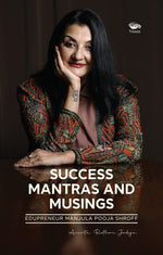 Thumbnail for Success Mantras and Musings: Edupreneur Manjula Pooja Shroff