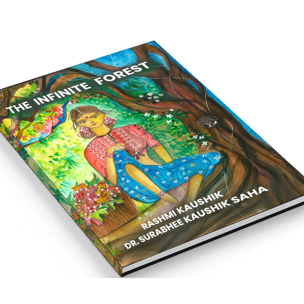 The Infinite Forest - Rashmi Kaushik & Surabhee Kaushik Saha - Dista
