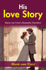 His Love Story: Marie van Vorst's Romantic Narrative - Distacart