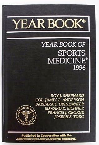 The Year Book Of Sports Medicine 1996 by Roy J. Shephard, James L. Anderson, - Dista