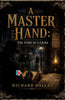 A Master Hand: The Story of a Crime - Richard Dallas - Dista