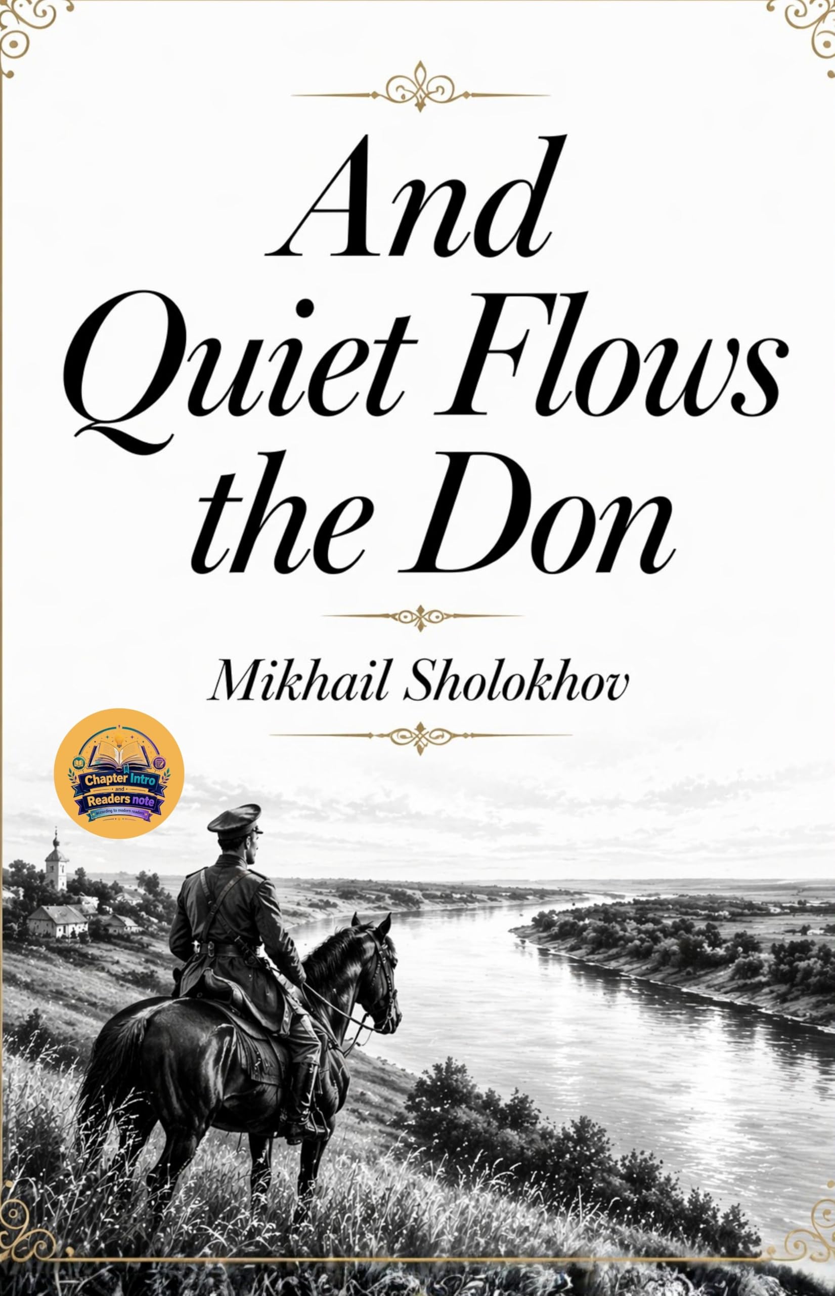 And Quiet Flows the Don (Illustrated, Refined and Edited) - Mikhail Sholokhov - Dista