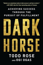Thumbnail for Dark Horse: Achieving Success Through the Pursuit of Fulfillment