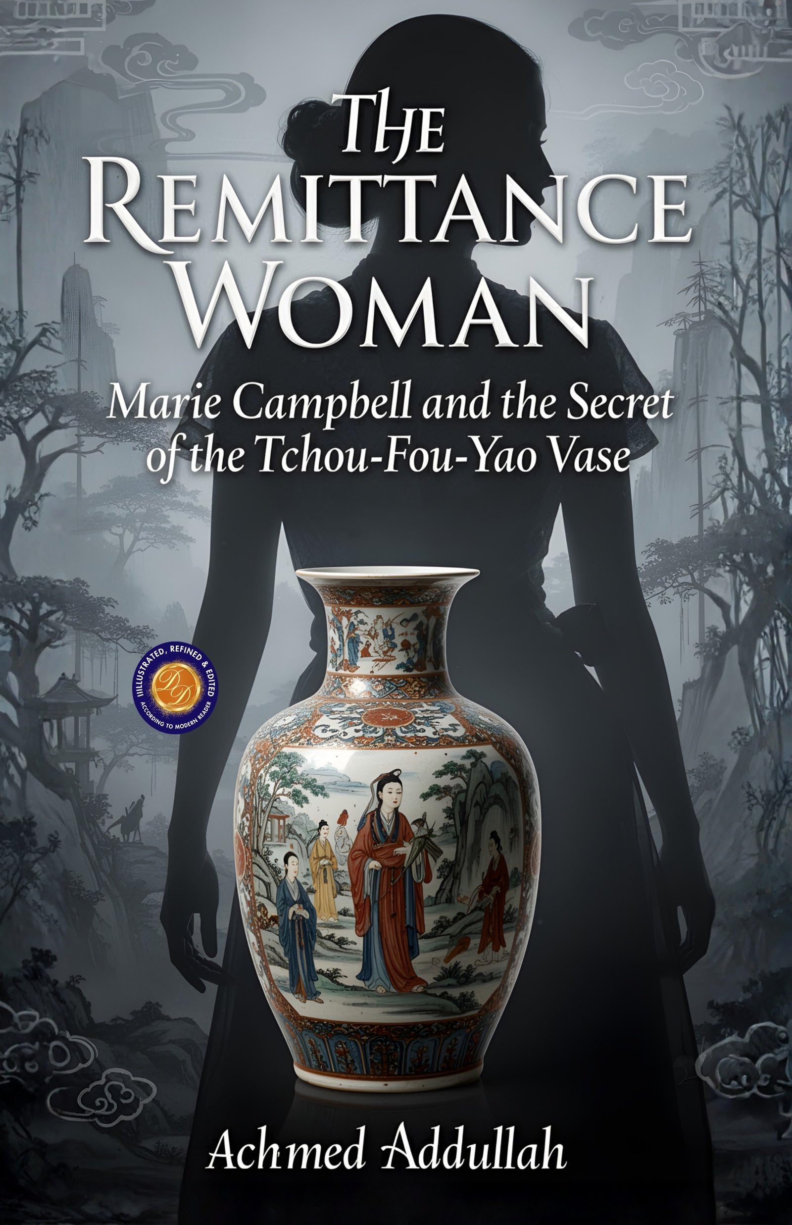 The Remittance Woman (Illustarted & Refined) - Distacart