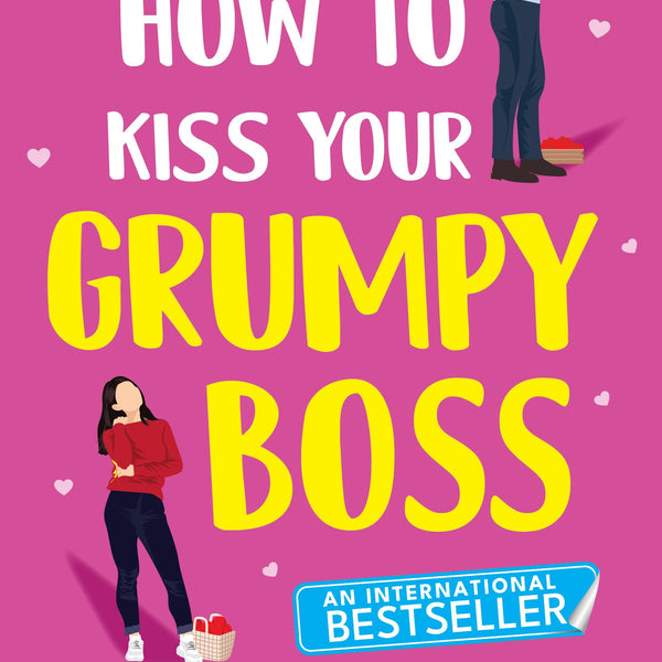 How to Kiss Your Grumpy Boss ǀ A sweet romantic comedy ǀ Cute romance of strangers-to-lovers - Jenny Proctor - Dista