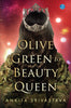 Olive Green To Beauty Queen - Ankita Srivastava - Dista