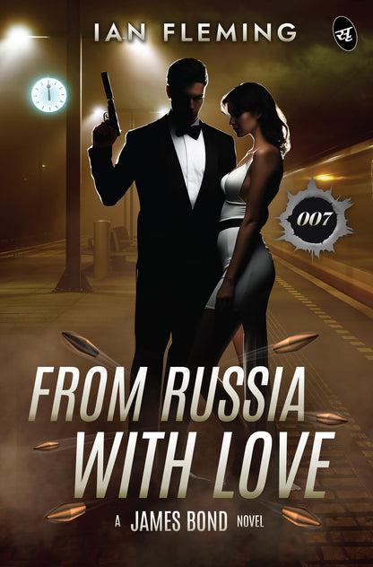 From Russia With Love: A James Bond Novel | A Spy Thriller - Ian Fleming - Dista