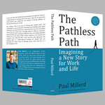 Thumbnail for The Pathless Path: Imagining a New Story for Work and Life (English)